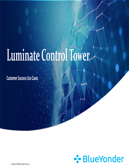 Customer Success Testimonials and Use Cases with Luminate Control Tower