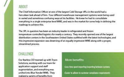 Maximizing WMS Value: One of the largest Cold Storage 3PLs in the world teamed with Tryon