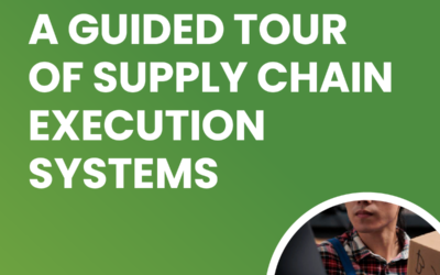 A Guided Tour of Supply Chain Execution Systems