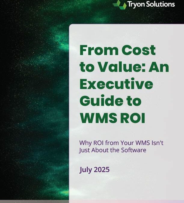 From Cost to Value-An Executive Guide to WMS ROI