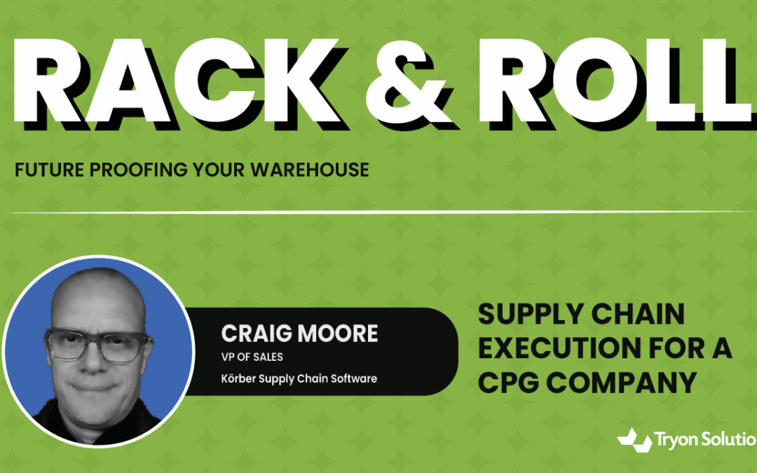 Supply Chain Execution for a CPG Company